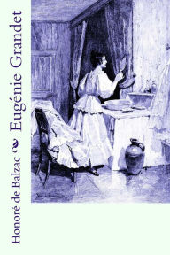 Title: Eugénie Grandet, Author: Honorï de Balzac