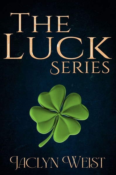 The Luck Series
