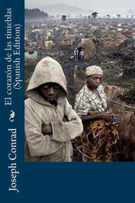 Title: El corazï¿½n de las tinieblas (Spanish Edition), Author: Joseph Conrad