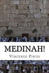 Title: Medinah!: Ebrei e cultura di destra nel Novecento, Author: Vincenzo Pinto
