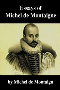 michel de montaigne famous essays