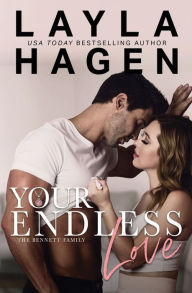 Title: Your Endless Love, Author: Layla Hagen