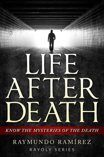 Life After Death: Know The Mysteries Of The Death