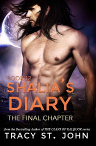 Title: Shalia's Diary Book 12, Author: Tracy St. John
