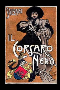 Title: Il Corsaro Nero, Author: Emilio Salgari