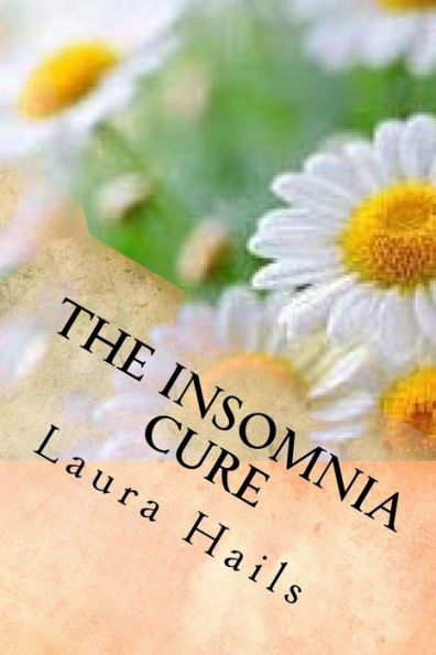 The Insomnia Cure: A Nutritionist's Guide - Change your Diet and Banish Insomnia for Good