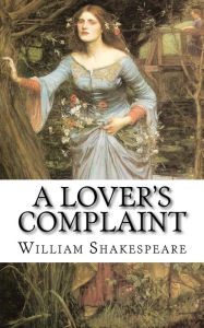 Title: A Lover's Complaint, Author: William Shakespeare