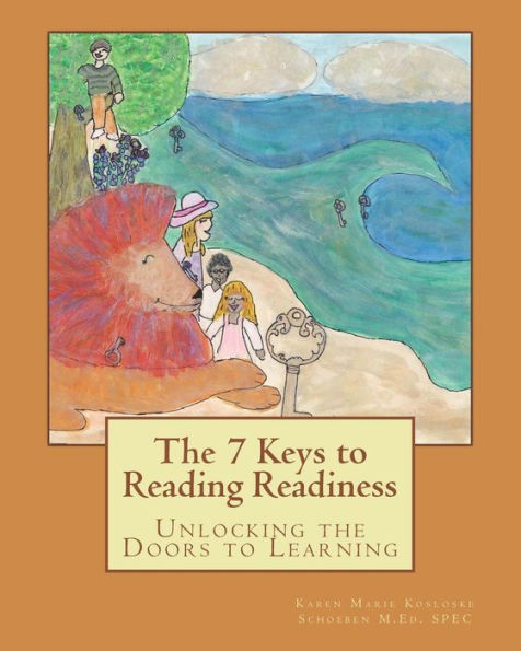 The 7 Keys to Reading Readiness: Unlocking the Doors to Learning