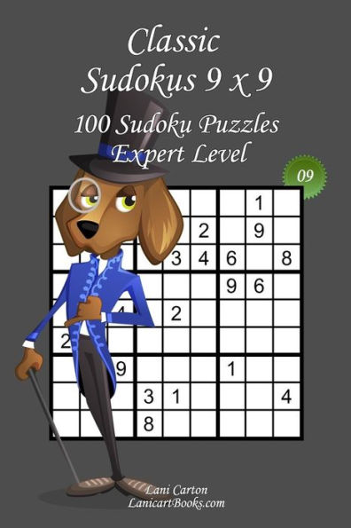 Classic Sudoku 9x9 - Expert Level - N°9: 100 Expert Sudoku Puzzles - Format easy to use and to take everywhere (6"x9")