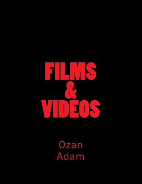 FILMS & VIDEOS Of Ozan D. Adam