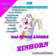 Title: Das etwas andere Einhorn: Die Regenbogenrutsche, Author: Denis Geier