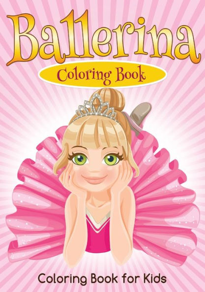 Ballerina: A Coloring Book