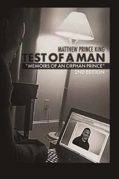 Test of a Man: Memoirs of an Orphan Prince