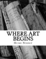 Where Art Begins