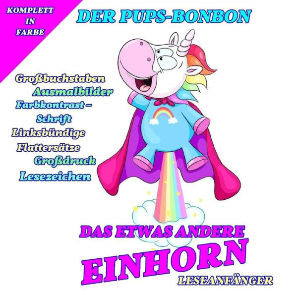 Das etwas andere Einhorn: Der Pups-Bonbon