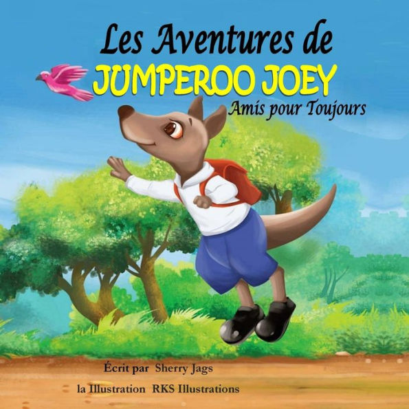 Les Adventures de Jumperoo Joey Amis pour Toujours