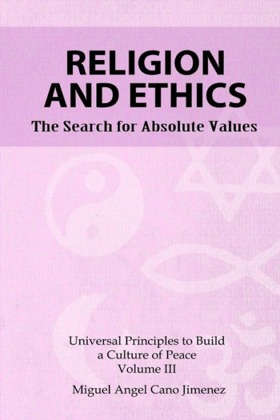 Religion and Ethics: The Search for Absolute Values