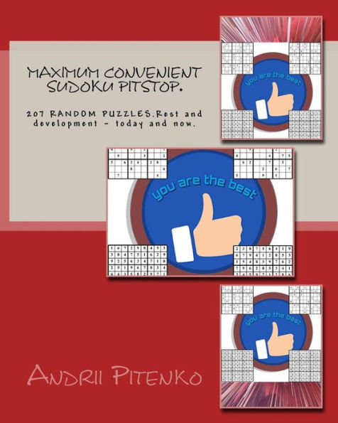 Maximum Convenient Sudoku Pitstop.: 207 Random Puzzles.Rest and Development