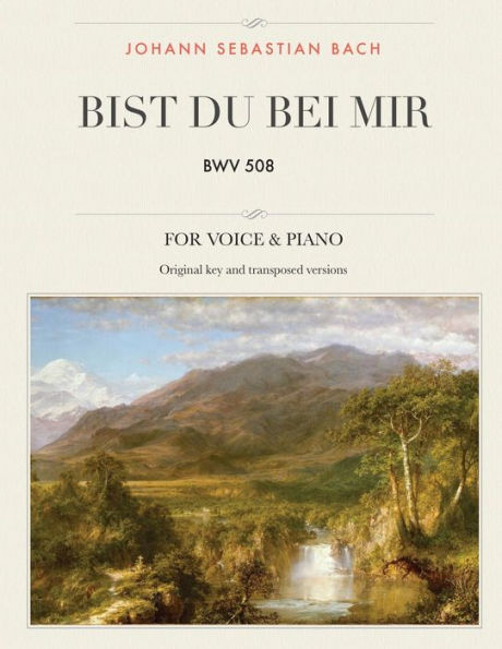 Bist du bei mir: BWV 508, For Medium, High and Low Voices