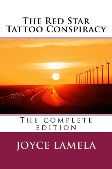 The Red Star Tattoo Conspiracy: The complete edition