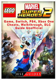 Title: Lego Marvel Super Heroes 2 Game, Switch, PS4, Xb One, Cheats, Walkthrough, DLC, Guide Unofficial, Author: Hillsong Dalam Bahasa Indonesia