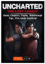 Uncharted The Lost Legacy Game, Chapters, Trophy, Walkthrough, Tips, PS4, Guide Unofficial