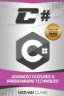 C#: Advanced Features and Programming Techniques