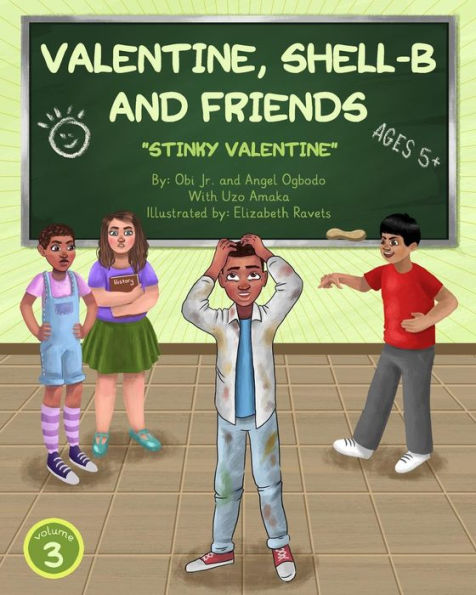 Valentine, Shell-B and Friends Vol. 3: Stinky Valentine