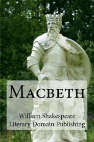 Title: Macbeth, Author: Literary Domain Publishing