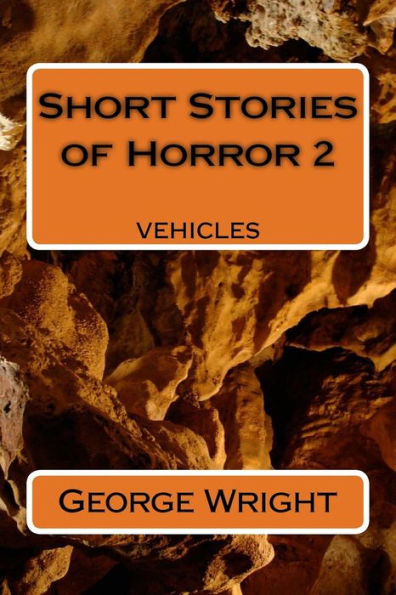 Short Stories of Horror 2