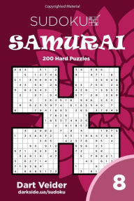 Title: Sudoku Samurai - 200 Hard Puzzles 9x9 (Volume 8), Author: Dart Veider