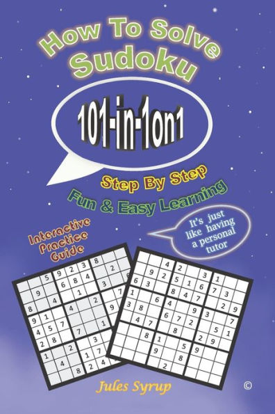 Sudoku 101-in-1on1: How to Solve Sudoku Step by Step