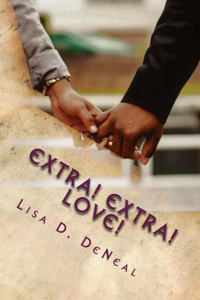 Extra! Extra! Love!: A Front Page Romance Trilogy