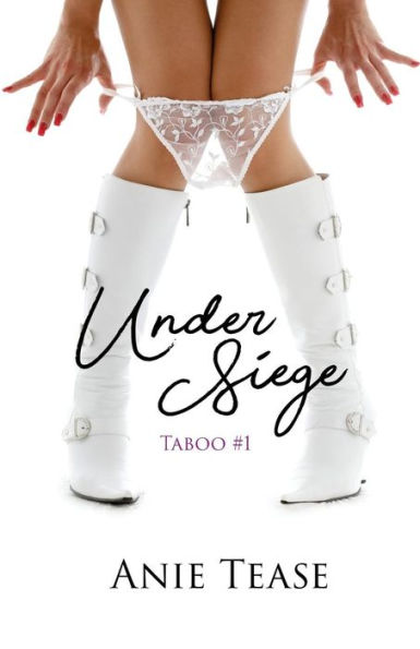 Under Siege: Taboo #1