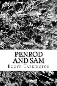 Title: Penrod and Sam, Author: Booth Tarkington