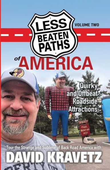 Less Beaten Paths of America: Quirky and Offbeat Roadside Attractions