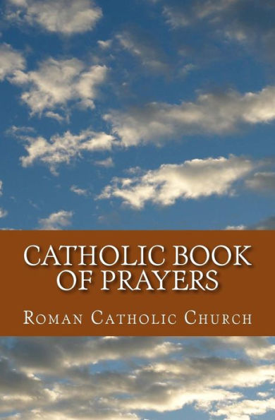 Catholic Book Of Prayers