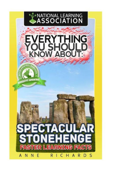 Everything You Should Know About Spectacular Stonehenge