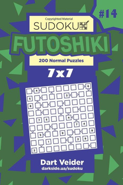 Sudoku Futoshiki - 200 Normal Puzzles 7x7 (Volume 14)