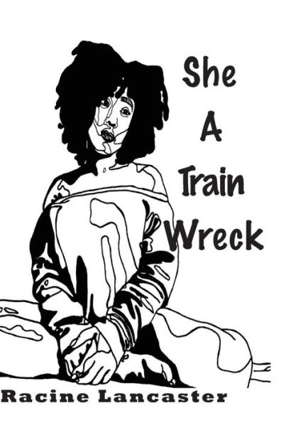 She a Trainwreck