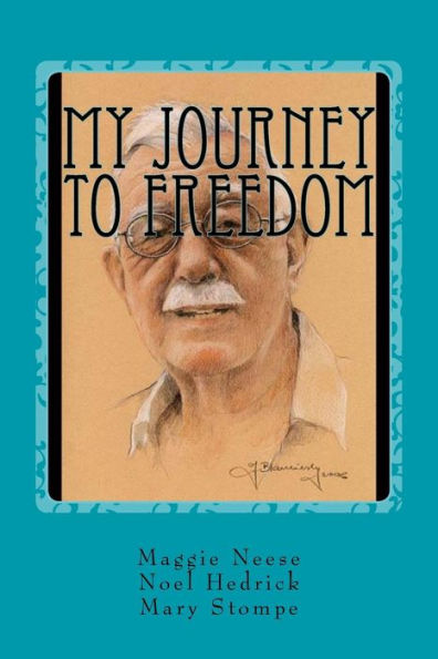 My Journey to Freedom