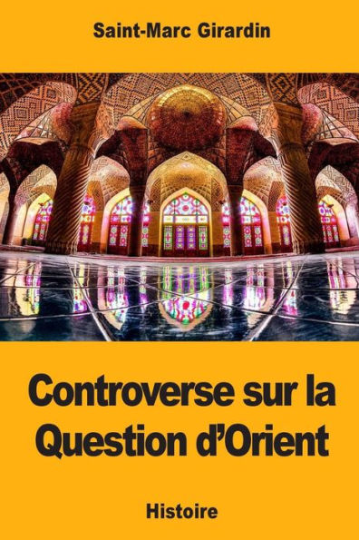 Controverse sur la Question d'Orient