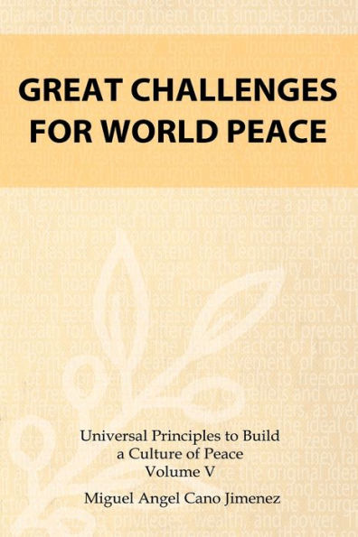 Great Challenges for World Peace