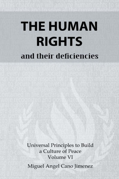 The Human Rights: And their deficiencies