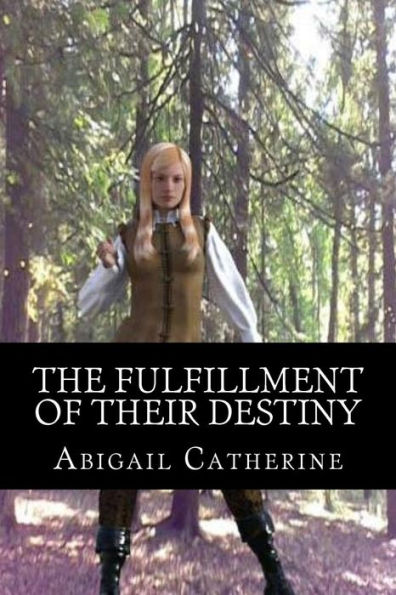 The Fulfillment of Their Destiny