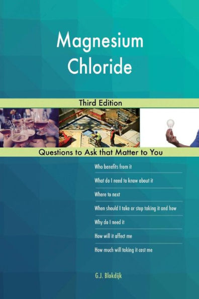 Magnesium Chloride; Third Edition