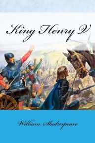 Title: King Henry V, Author: William Shakespeare