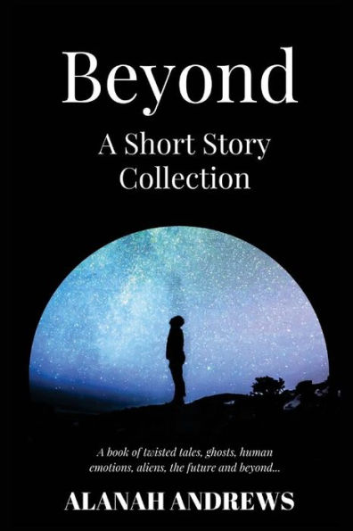 Beyond: A Short Story Collection