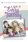 A Year of Every Tuesday