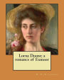 Lorna Doone; a romance of Exmoor